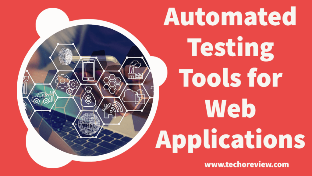 automated testing tools for web applications